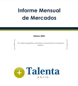 Informe-Mensual-de-Mercados-febrero-2022