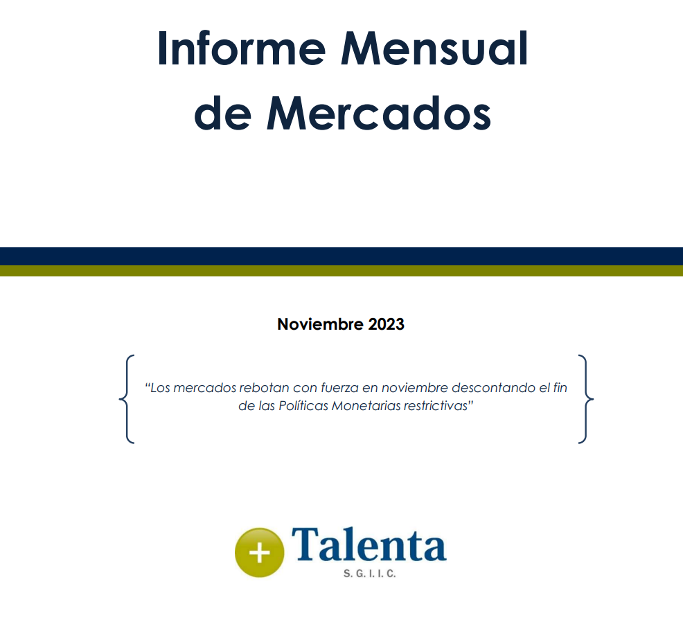 Informe Mensual de Mercados - Noviembre 2023