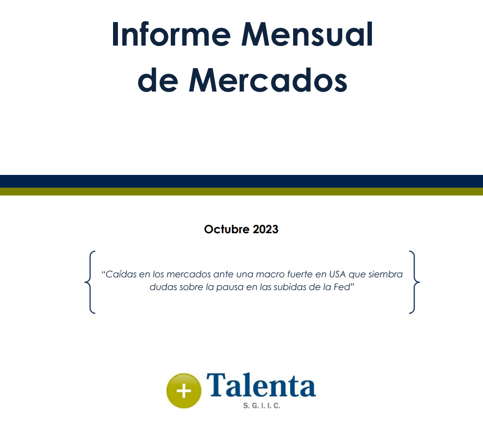 Informe Mensual de Mercados - Octubre 2023